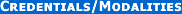 Credentials/Modalities